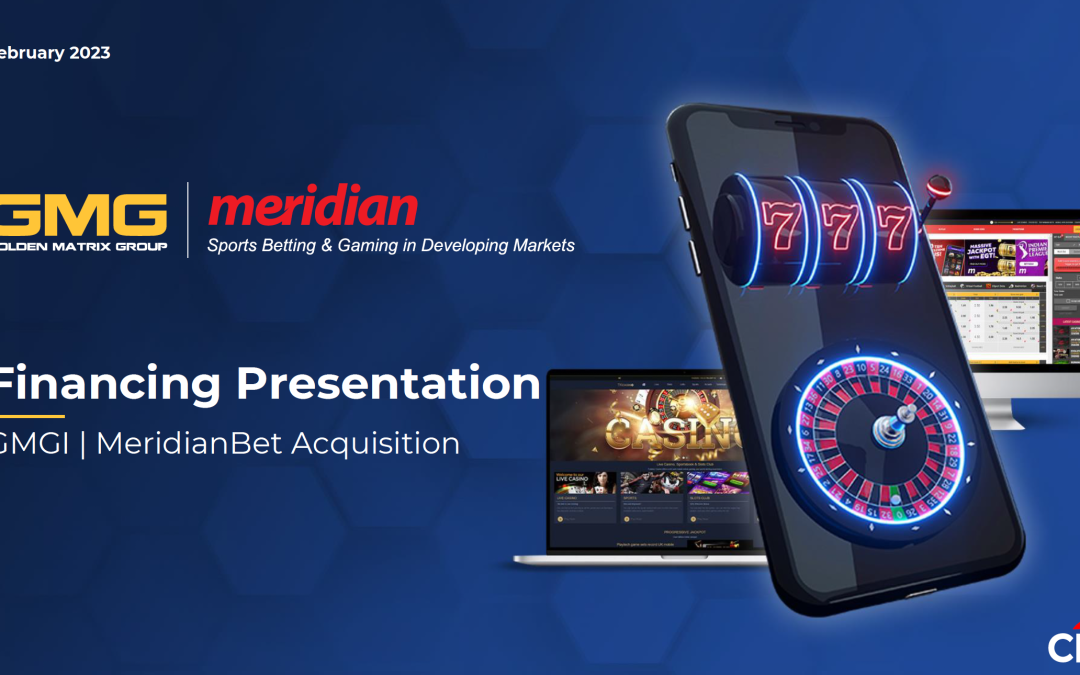 GMGI | Meridian Financing Presentation